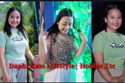 Daphi Nam Lifestyle | Hobbies, Birth place, School,| Actress #KhasiLifestyle