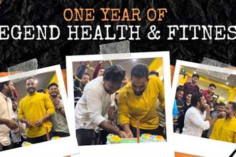 One Year Of Legend Health &amp; Fitness | 1st Anniversary Celebration | 2022
