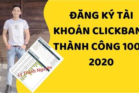 Cách Tạo Tài Khoản Clickbank Thành Công 100% Năm 2020 Dễ Dàng | Lý Thành Nguyên