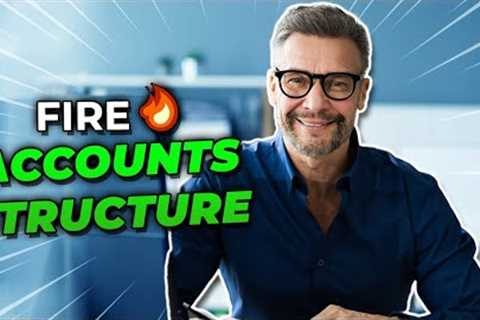 Structure Your Accounts | Financial Independence Retire Early