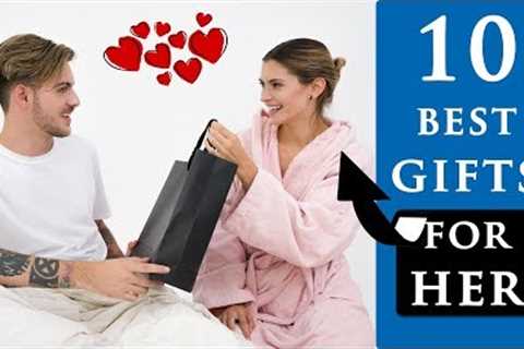 10 BEST GIFT ideas for your GIRLFRIEND