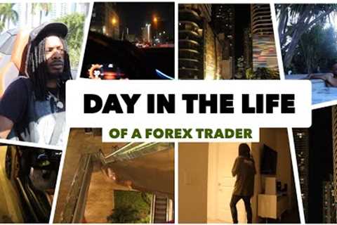Day In the Life of a Forex Trader: How I Escaped Poverty