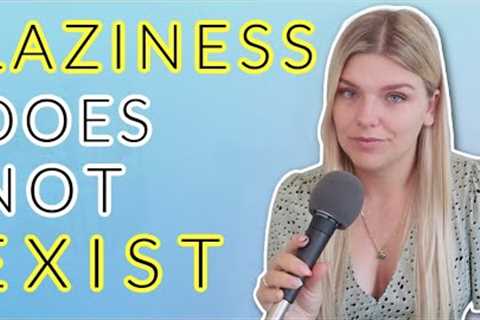 laziness does not exist | Internet Analysis