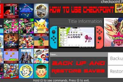How to Back Up, Restore and Exploit Saves With Checkpoint [Nintendo Switch]