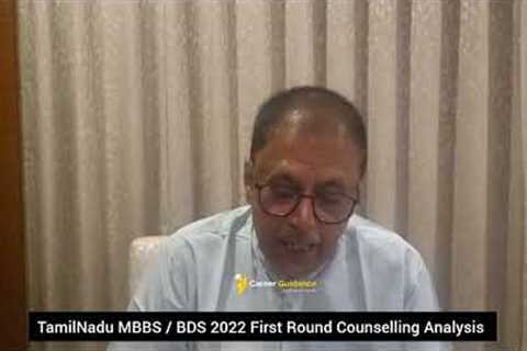 TamilNadu MBBS / BDS 2022 First Round Cutoff Analysis | Career Guidance