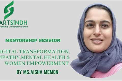 Mentorship/Career Counselling Session by Ms. Aisha Memon | SmartSindh Interview Series