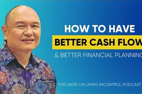 Cash: Financial Planning &amp; Cash Flow Management w/ Dr. Desmond Chong, Deputy President of MPFC