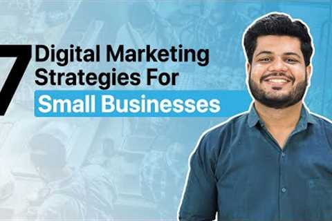 Digital Marketing For Small Business | Get More Leads &amp; Converts For Small Business