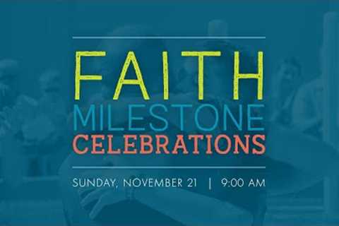 10:45 AM // OCT 30  // Faith Milestone Celebration // Henry Michael Williams