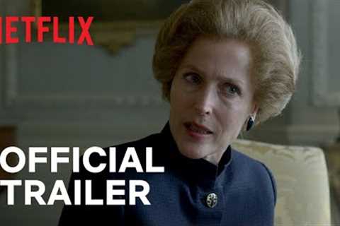 The Crown Season 4 | Official Trailer | Netflix