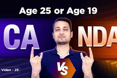 CA Vs NDA | Get Life Sorted at the Age of 19 **