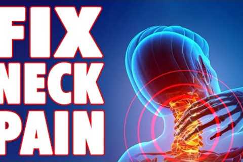 Do This Daily To Fix Neck Pain