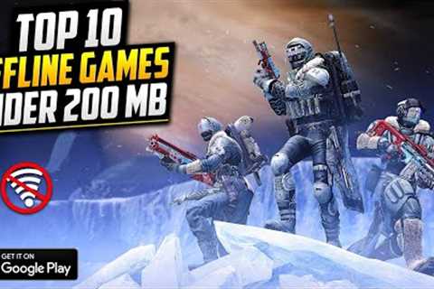 Top 10 Offline Games For Android Under 200mb | HD Graphics 2021