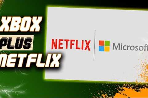 Xbox Game Pass and NETFLIX | Could Microsoft Buy Netflix?