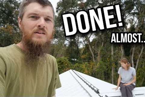 I Can't Believe We Installed our Own Metal Roof | Day 5 - It's DONE?