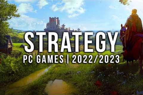 30 New Upcoming PC STRATEGY Games in 2022 &amp; 2023 ► Best Online Real-Time RTS, 4X &amp;..