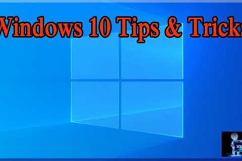 Windows 10 Tips &amp; Tricks - IT Solution