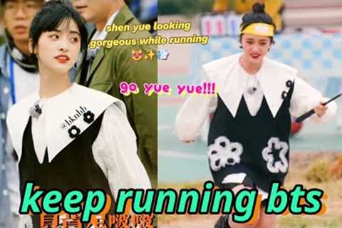 cute shen yue in action! keep running variety show bts 😻🎬✨