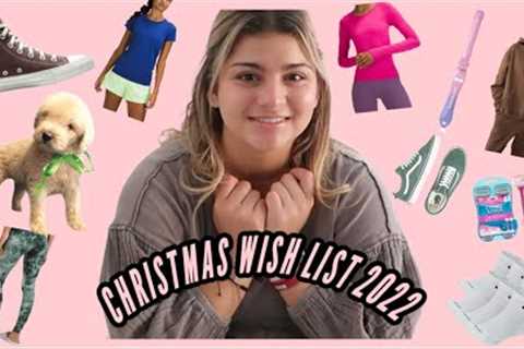 *my Christmas wishlist 2022*KEILLY ALONSO