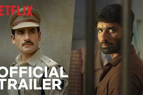 Khakee: The Bihar Chapter | Official Trailer | Netflix India