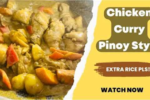Chicken Curry | Pinoy Foods | Home Cook | Food Trip | Vlog #1