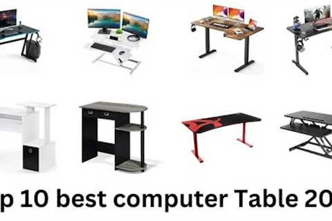 Best collection computer Tables. _Product Review