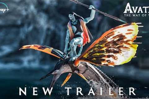 AVATAR 2 : New Trailer (2022) The Way Of Water | 20th Century Studios | Disney+