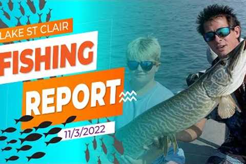 Lake St. Clair Fishing Report 11/3/2022