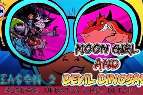 Marvel's Moon Girl And Devil Dinosaur Season 2: Renewal Updates &amp; Key Details - Premiere Next