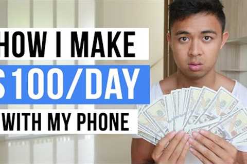How To Make Money Online With Your Phone in 2022 (For Beginners)