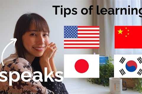 What I did to become multilingual. Tips of Language learning in 4 languages.
