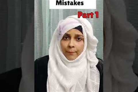 Big parenting Mistakes (Part 1)