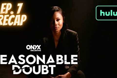 A Hulu Original | Reasonable Doubt: Season 1 - E7 Recap