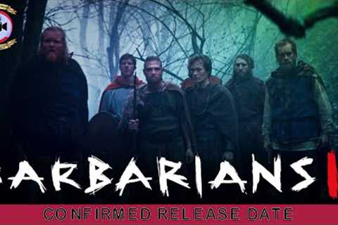 Barbarians Season 3: Confirmed Release Date - Premiere Next