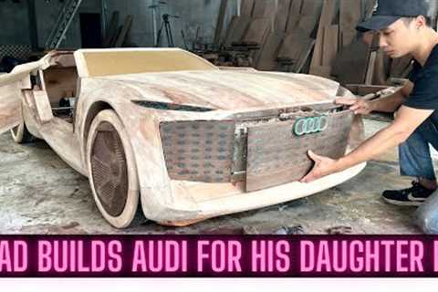 Dad Builds Audi Skysphere For His Daughter [Part 1]