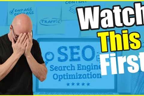Don't Invest In An SEO Expert Until You Watch This!