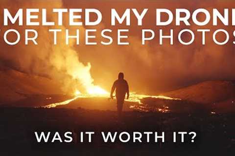 I MELTED my DRONE for EPIC Volcano Photography in Iceland