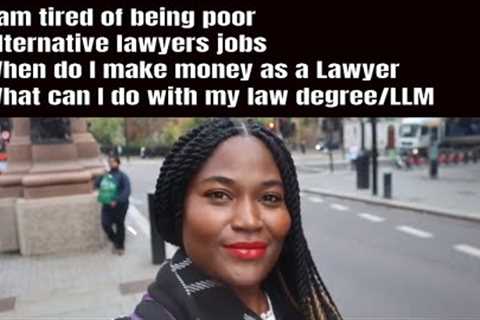 Alternative law jobs to being  Solicitor Barrister,  Lawyer money, What can I do with my law degree