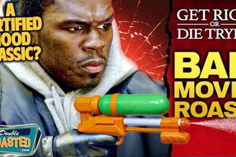 GET RICH OR DIE TRYIN' BAD MOVIE REVIEW | Double Toasted