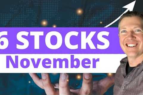 6 Stocks I'm Buying Now (November 2022)
