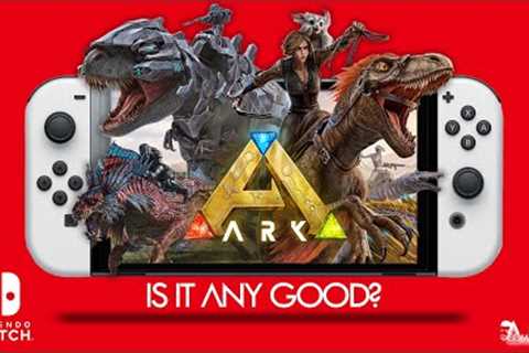 ARK Switch Ultimate Edition - First Impressions &amp; Gameplay