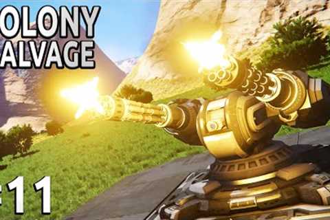Space Engineers - Colony SALVAGE - Ep #11 - Maximum DEFENCE!