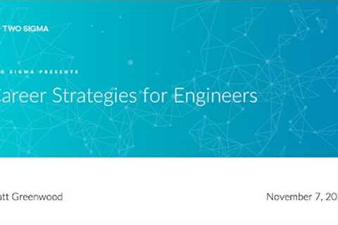 Two Sigma Presents Career Strategies for Engineers with Matt Greenwood