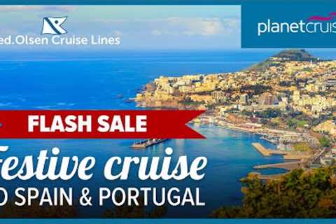 Last minute December cruise to Spain &amp; Portugal from Portsmouth with Fred.Olsen | Planet Cruise