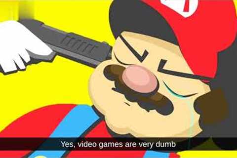 Video games are dumb.
