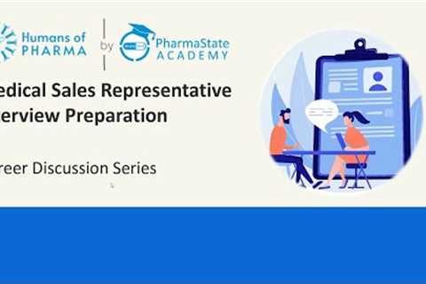 Part 2  - Medical Sales Representative Interview Preparation | Career Discussion Series