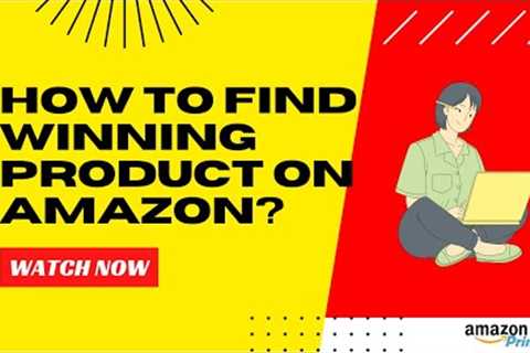 How to find a winning product on Amazon without using H10 #amazonfba