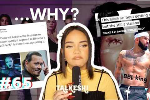 Celebrities Are Sometimes Bad People - TALKESHI #65