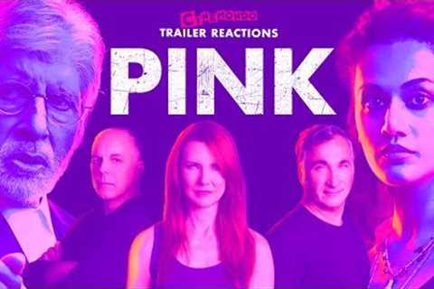 Pink | Amitabh Bachchan | Trailer Reaction! Legal Drama