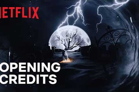 Wednesday Addams | Title Sequence | Netflix